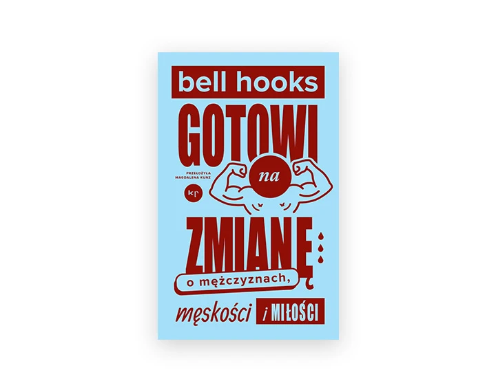 Gotowi na zmianę &ndash; bell hooks