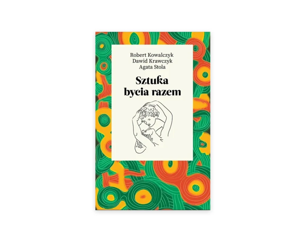 Sztuka bycia razem